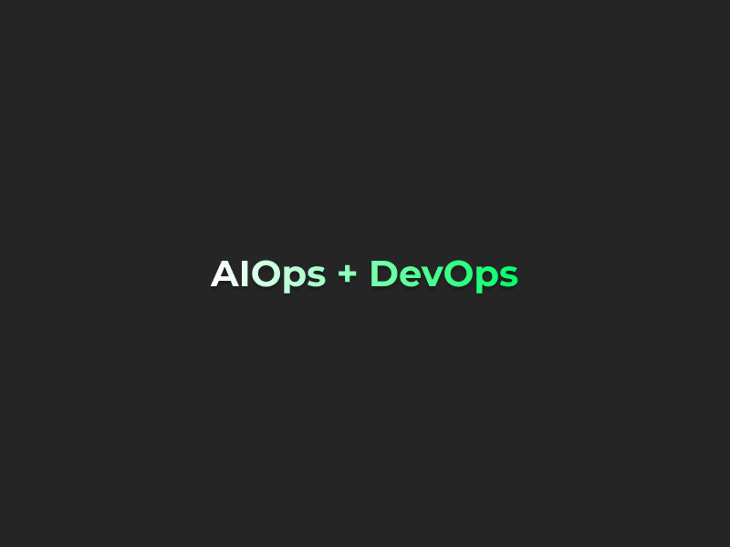 AIOps Applications in DevOps
